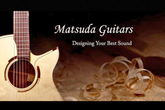 Matsuda Guitars - Designing Your Best Sound
